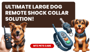 Dog Shock Collar With remote for Large Dogs